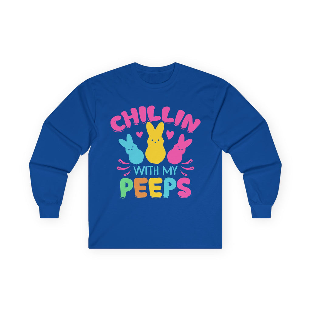 Chillin’ With My Peeps – Long Sleeve Tee