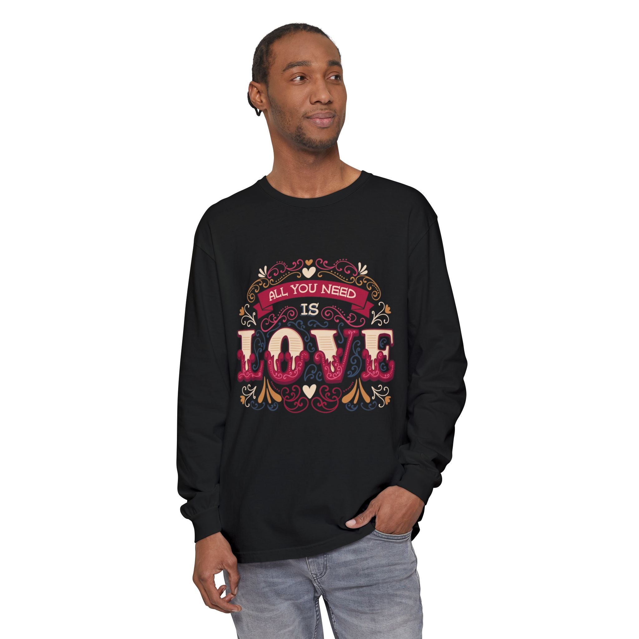 All You Need Is Love Long Sleeve Tee